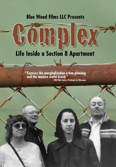 Complex - Life Inside a Section 8 Apartment